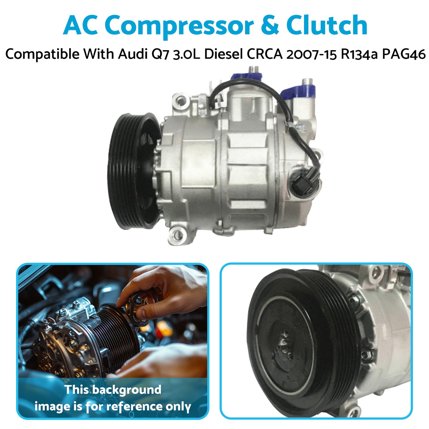 {{ AC Compressor & Clutch Suitable for Audi Q7 3.0L Diesel CRCA 2007-15 R134a PAG46 }} - Buy Car Parts Online at {{ Kaka Auto Parts }}.