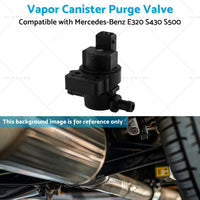 {{ Vapor Canister Purge Valve Suitable for Mercedes-Benz E320 S430 S500 1998-2006 }} - Buy Car Parts Online at {{ Kaka Auto Parts }}.