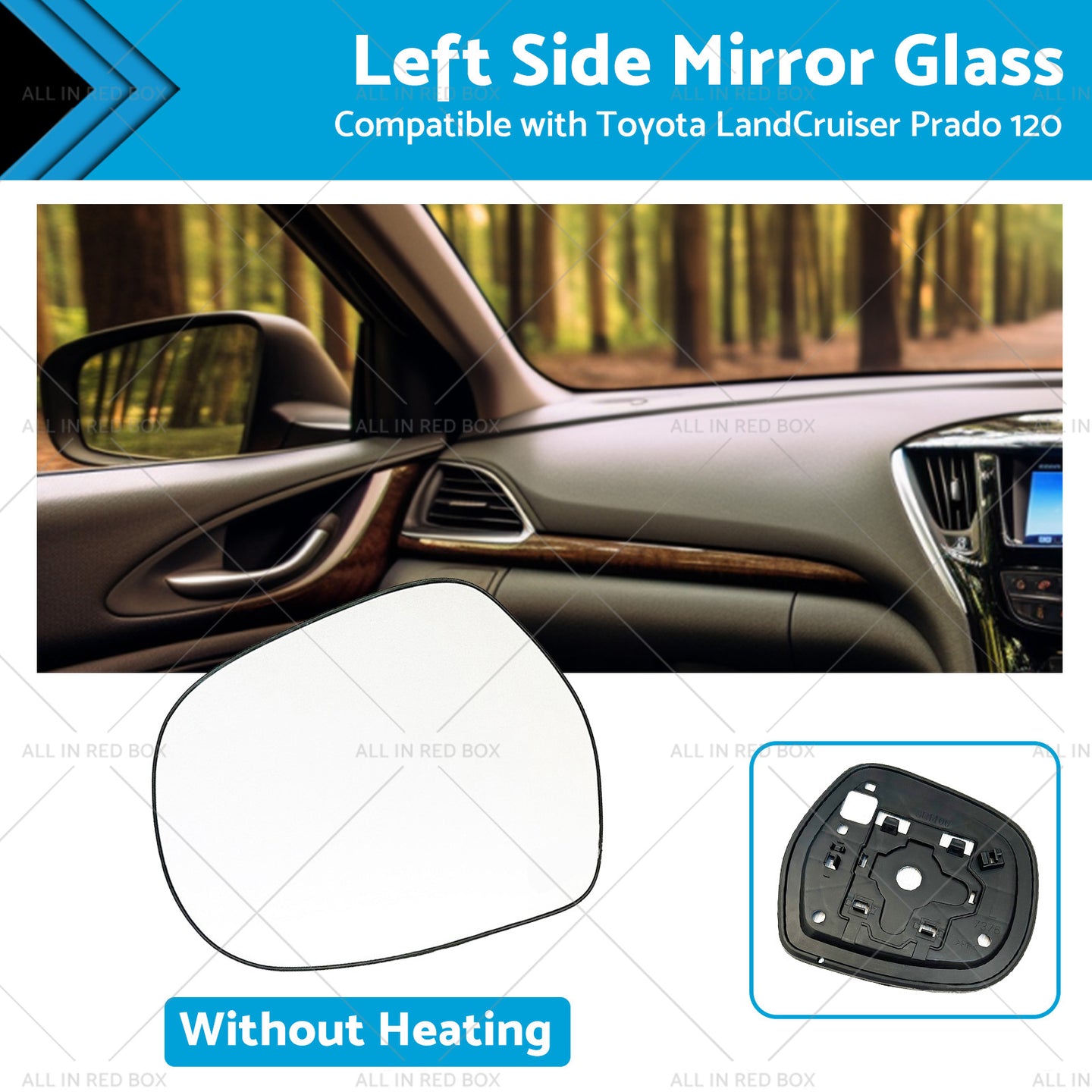 {{ Left side Mirror Glass Suitable for Toyota LandCruiser Prado 120 03-09 NO Heated }} - Buy Car Parts Online at {{ Kaka Auto Parts }}.