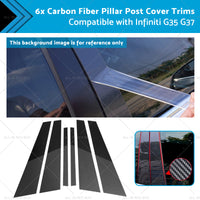 {{ 6x Carbon Fiber Pillar Post Cover Trims Suitable for Infiniti G35 02-13 }} - Buy Car Parts Online at {{ Kaka Auto Parts }}.