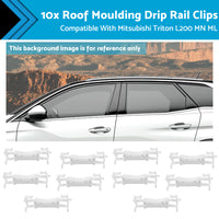 {{ 10x Roof Moulding Drip Rail Clips Suitable for Mitsubishi Triton L200 2005-2014 }} - Buy Car Parts Online at {{ Kaka Auto Parts }}.