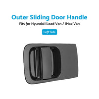 Left Hand Outer Sliding Door Handle Suitable For Hyundai ILoad IMax Van 2008-2019